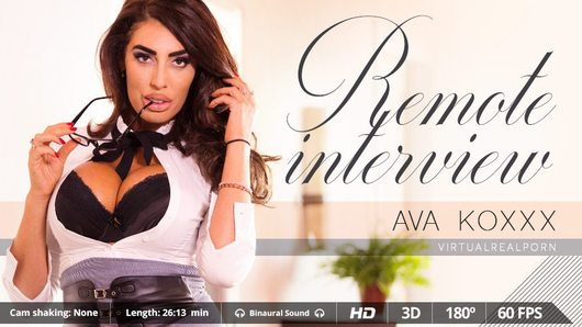 This time, you're the boss! And the busty English pornstar Ava Koxxx will have to do everything you ask for if she wants the job. And she really wants it. So, strap on your VR headset and instruct this stunning woman to make her the best employee you will ever have. If she does such a a dirty things in her remote interview. Imagine what she'll do in the office copy room when you hire her. Enjoy this VR porn scene in 180 degrees FOV and our awesome Binaural Sound in your Smartphone Cardboard, Samsung Gear VR, PSVR, Oculus Rift and HTC Vive! This is also a PSVR Porn video!
